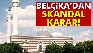 Belçika’dan olay karar