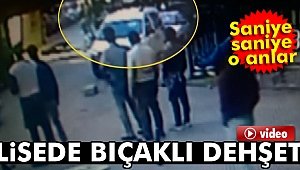 İstanbul Bağcılar'da lisede bıçaklı dehşet kamerada