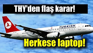 Türk Hava Yolları'ndan flaş karar