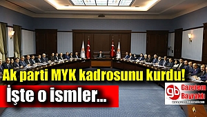 AK Parti'nin yeni MYK'sı belli oldu
