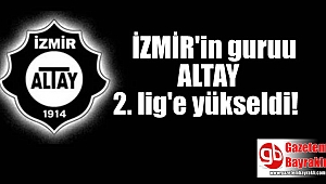 Altay 2. lig'e yükseldi