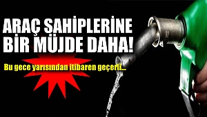 Araç sahiplerine bir müjde daha