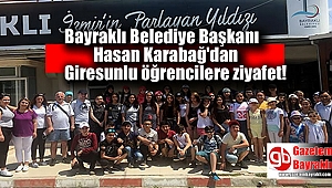 Bayraklı Belediye Başkanı Hasan Karabağ Giresunlu öğrencilere yemek verdi