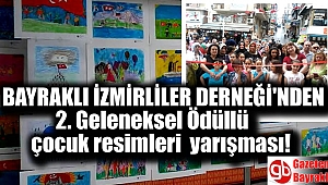 Bayraklı İzmirliler Derneği'nden 2. Geleneksel Ödüllü çocuk resimleri yarışması