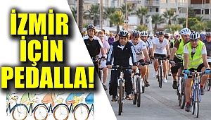 Bisiklete binen İzmirliler İzmir için pedallayacak