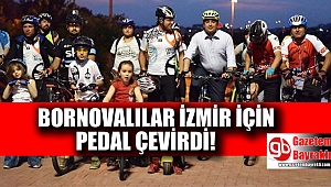 Bornovalılar İzmir için pedal çevirdi