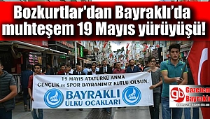 Bozkurtlar'dan Bayraklı’da muhteşem 19 Mayıs yürüyüşü