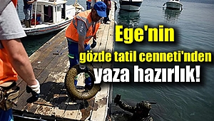 Ege'nin gözde tatil cenneti temizlendi
