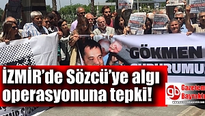 izmir’de Sözcü’ye algı operasyonuna tepki