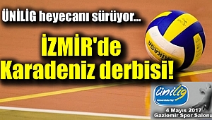 İzmir'de Karadeniz derbisi