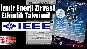 İZMİR ENERJİ ZİRVESİ 2017 için nefesler tutuldu