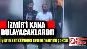 İzmir'i kana bulayacaklardı