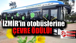 İzmir'in elektrikli Otobüslerine ’çevre’ Ödülü