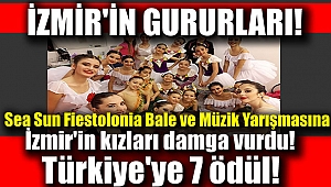 İzmir'in kızlarından büyük gurur tam 7 ödül