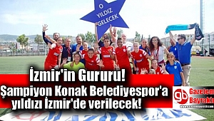 Konak Belediyespor kupasını İzmir'de alacak