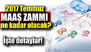 Maaş zammı ne kadar olacak