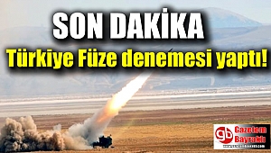 Türkiye füze denemesi yaptı