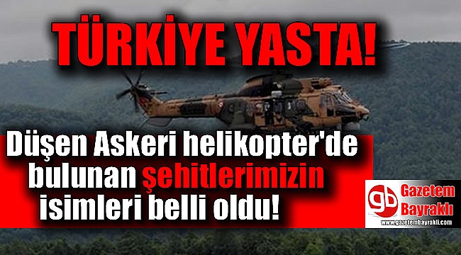 Türkiye yasta : Şehit askerlerimizin isim listesi