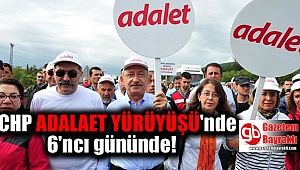Adalet Yürüyüşü altıncı gününde