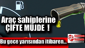 Araç sahiplerine çifte müjde