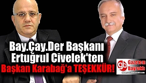 Belediye Başkanı Hasan Karabağ’a Ertuğrul Civelek’ten teşekkür
