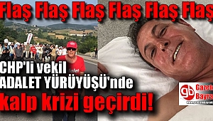 CHP Aydın Milletvekili kalp krizi geçirdi