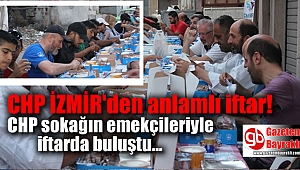CHP İzmir'den anlamlı iftar