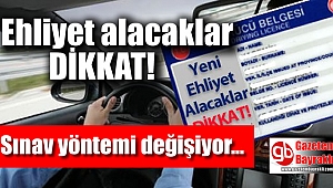 Ehliyet almada sınav yöntemi değişiyor