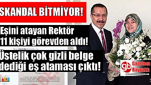 Eşini atayan rektör Rektörlük personeline soruşturma açtı