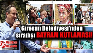 Giresun Belediyesi'nden sıradışı Bayram kutlaması