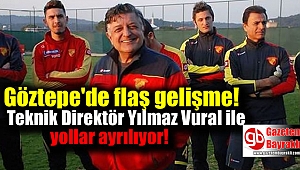 Göztepe'de Teknik Direktör Yılmaz Vural ile yollar ayrılıyor