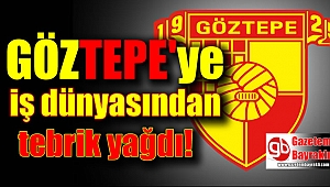 Göztepe'ye iş dünyasından tebrik