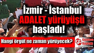 İzmir Adalet yürüyüşüne başladı