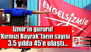 İzmir'in gururu “Kırmızı Bayrak”ların sayısı 3.5 yılda 45’e ulaştı