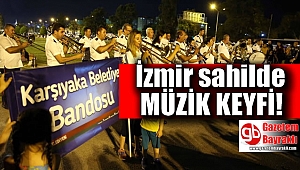 İzmir sahilde müzik keyfi