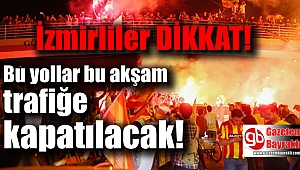 İzmir trafiğine 'Göztepe' düzenlemesi