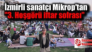 İzmirli Mikrop'tan 3. hoşgörü iftar sofrası