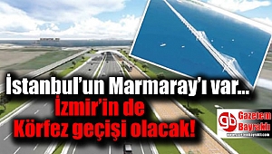Körfez geçişi yeni simgemiz
