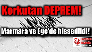Korkutan deprem