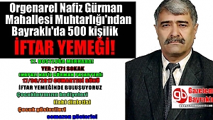 Orgeneral Nafiz Gürman Mahallesi Muhtarlığı'ndan iftar yemeği