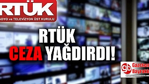 RTÜK kanallara ceza yağdırdı!