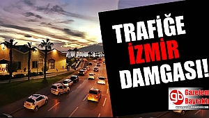 Trafiğe İzmir damgası