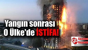 Yangın faciası sonrası istifa