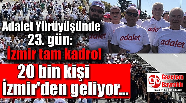 Adalet Yürüyüşü’nde 23'ncü gün