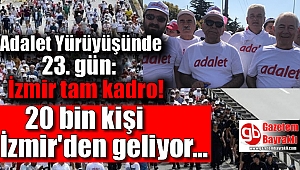 Adalet Yürüyüşü’nde 23'ncü gün