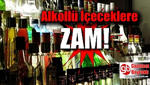 Alkollü içeceklere zam yapıldı