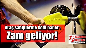 Araç sahiplerine kötü haber : Zam geliyor