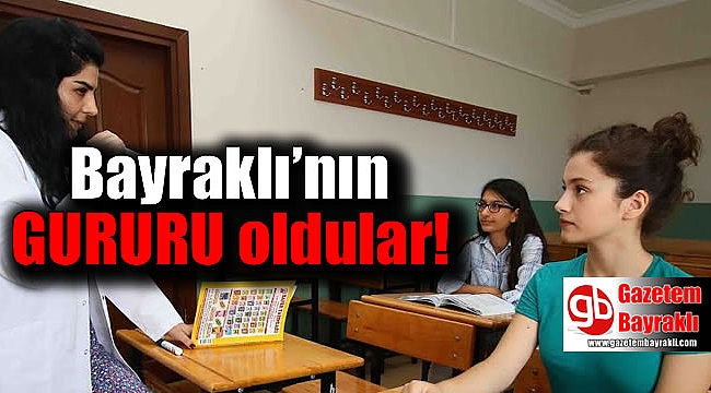 Bayraklı’nın gururu oldular