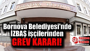Bornova Belediyesi'ne Bağlı İzbaş İşçileri Greve Çıkıyor