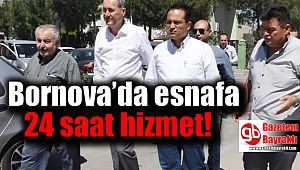 Bornova’da esnafa 24 saat hizmet